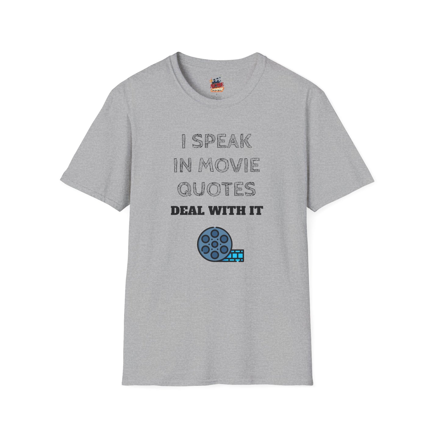 Acme Movie Store Exclusive Shirt "I Speak In Movie Quotes, Deal With It"